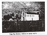 Igreja matriz de Acajutiba no passado, Por Manoel Neto