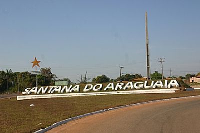 ENTRADA DA CIDADE - SANTANA DO ARAGUAIA - PA