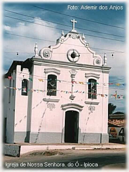 IGREJA DE N.SRA.DO  EM IPIOCA-AL-FOTO:ADEMIR DOS ANJOS - IPIOCA - AL