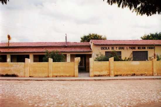 ANTIGA ESCOLA PADRE NELSON FARIAS, POR LUCILENE BRITO - QUIXER - CE