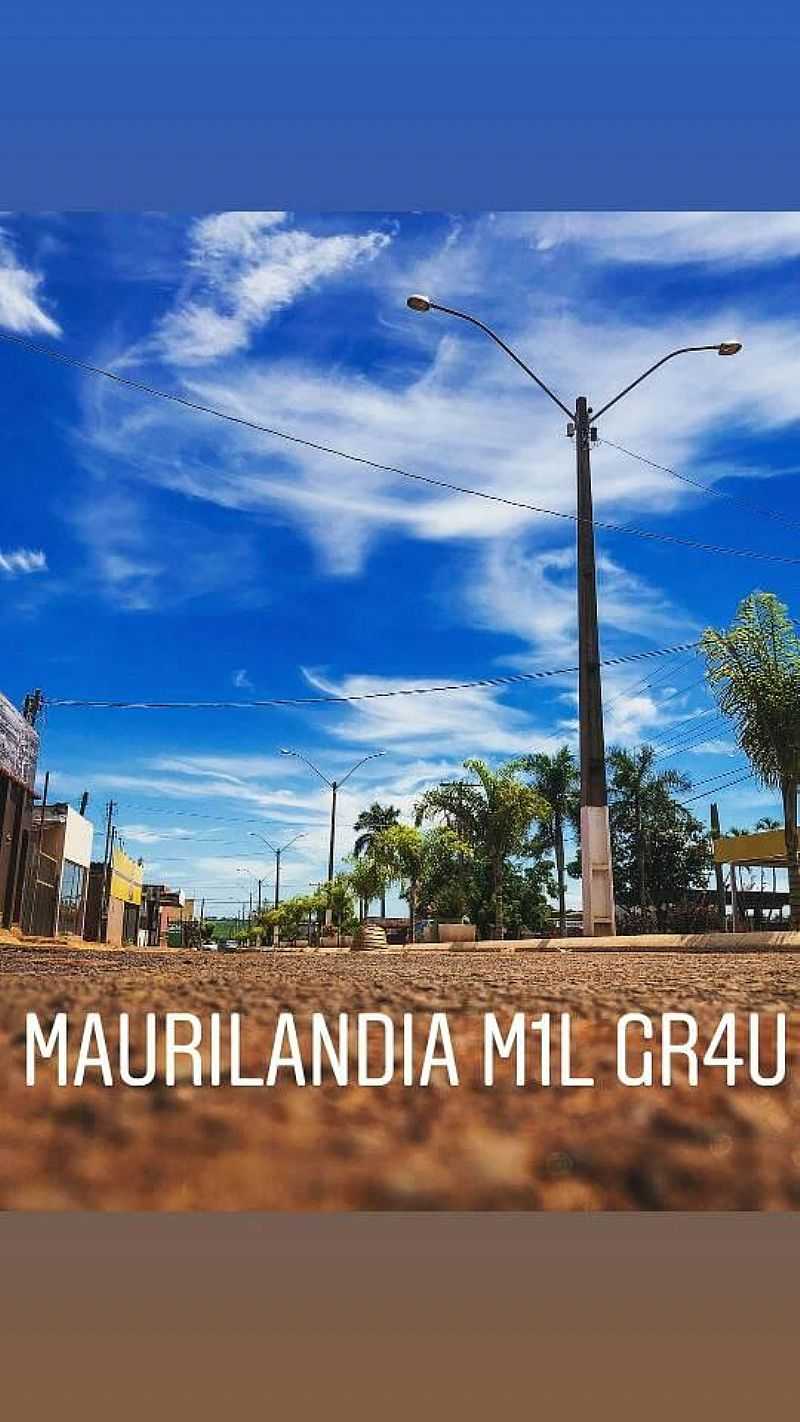 IMAGENS DA CIDADE DE MAURILNDIA - GO - MAURILNDIA - GO