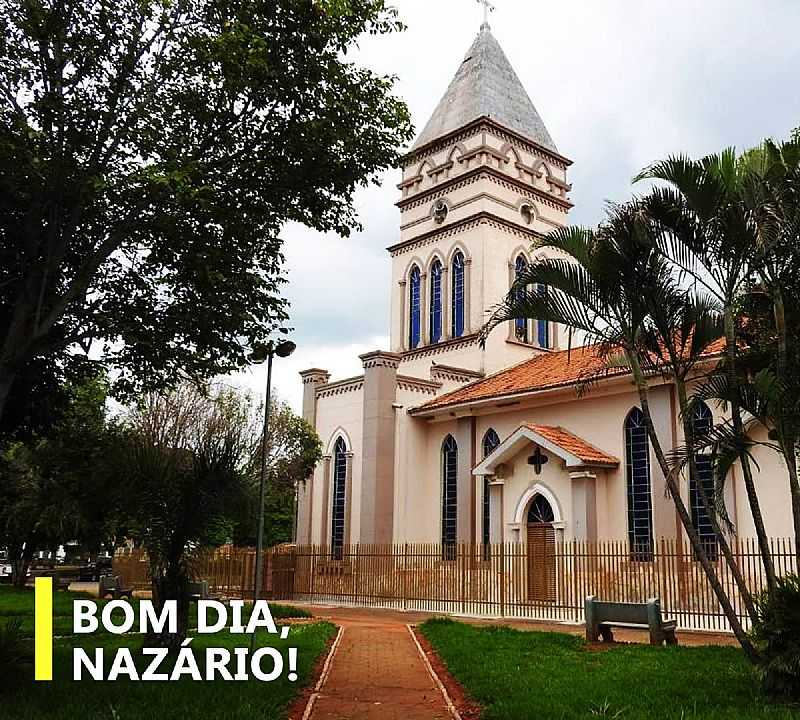 IMAGENS DA CIDADE DE NAZRIO - GO - NAZRIO - GO