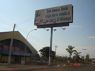 ENTRADA DA CIDADE-FOTO:MARCOS G. VENTURA   - SO JOO D'ALIANA - GO