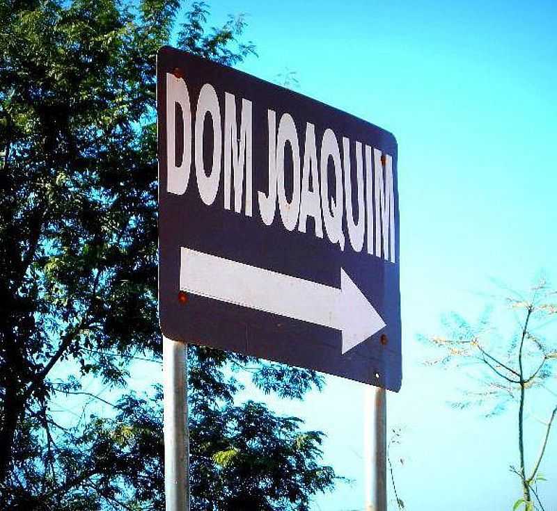 IMAGENS DA CIDADE DE DOM JOAQUIM - MG - DOM JOAQUIM - MG