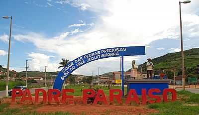 PADRE PARASO, POR LEONARDO MORAIS - PADRE PARASO - MG