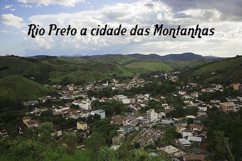 IMAGENS DA CIDADE DE RIO PRETO - MG - RIO PRETO - MG