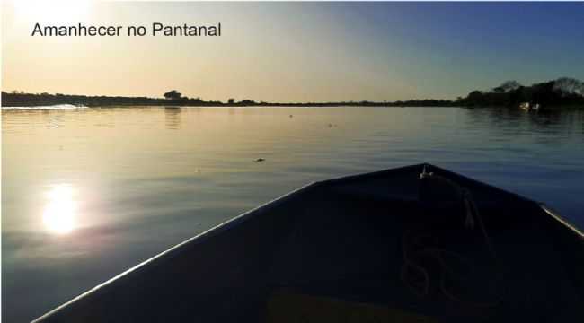 AMANHECER NO RIO PARAGUAI EM ALBUQUERQUE - MS, POR MEIRE PAIVA - ALBUQUERQUE - MS