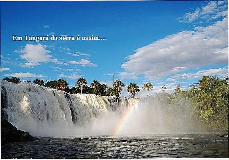 IMAGENS DA CIDADE DE TANGAR DA SERRA - MT - TANGAR DA SERRA - MT