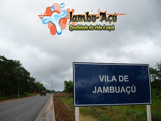 PLACA INDICATIVA NA RODOVIA EM JAMBUAU-PA-FOTO:JAMBUAU.COMUNIDADES. - JAMBUAU - PA