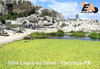 STIO LAGOA DA SERRA POCINHOS-PB POR EDUARDO ARAUJO POCIN... - POCINHOS - PB