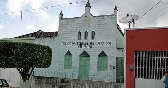 PRIMEIRA IGREJA BATISTA-FOTO:ELIO ROCHA - QUIPAP - PE