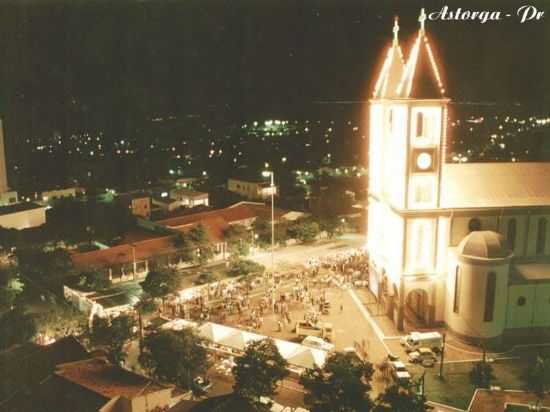 IGREJA MATRIZ - VISTA NOTURNA, POR AMARILDO MARCELINO - ASTORGA - PR