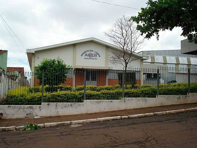 BANDEIRANTES - PARAN - BANDEIRANTES - PR