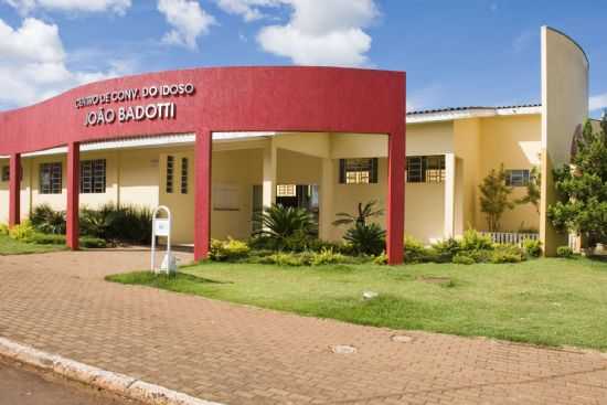 CENTRO DE CONVENO DO IDOSO JOO BADOTTI, POR ACIR MANDELLO - GUARANIAU - PR