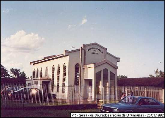 IGREJA DA CONGREGAO CRIST DO BRASIL EM SERRA DOS DOURADOS-FOTO:CONGREGAO CRIST.NET - SERRA DOS DOURADOS - PR