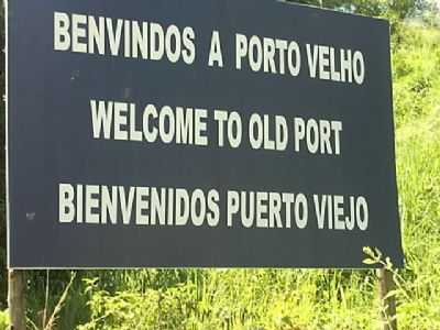 PLACA, POR JUNIOR FAJARDO - PORTO VELHO DO CUNHA - RJ