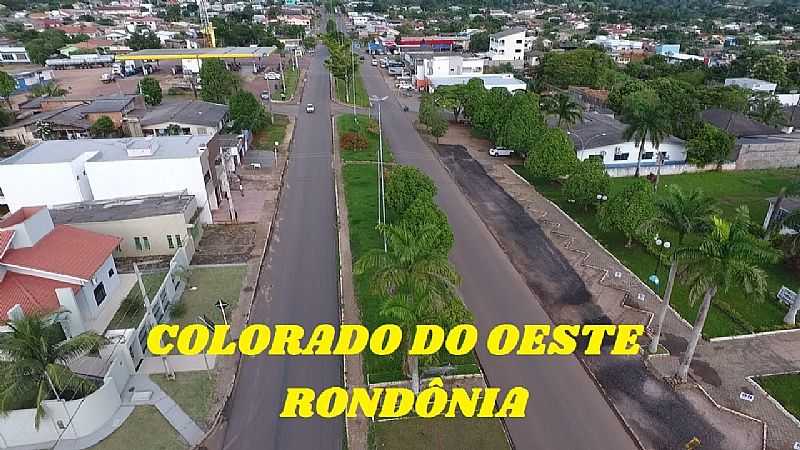 IMAGENS DA CIDADE DE COLORADO DO OESTE - RO - COLORADO DO OESTE - RO