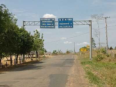 ENTRADA DA CIDADE-FOTO:KLEBER S. REBOLI  - VALE DO PARASO - RO