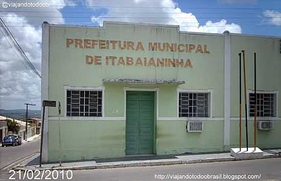 PREFEITURA MUNICIPAL-FOTO:SERGIO FALCETTI - ITABAIANINHA - SE