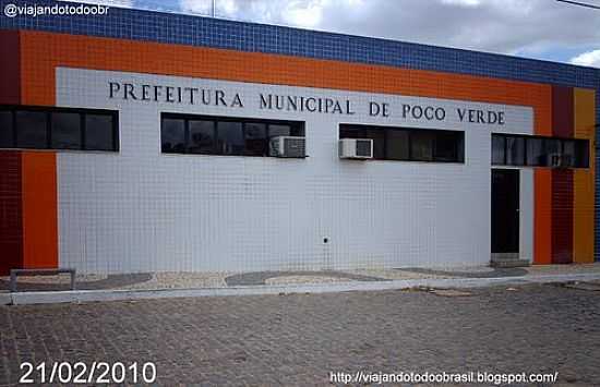 PREFEITURA MUNICIPAL-FOTO:SERGIO FALCETTI - POO VERDE - SE