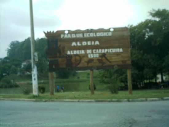 PQ. ECOLGICO DA ALDEIA DE CARAPICUIBA , POR ANTONIO CCERO DA SILVA(GUIA) - ALDEIA DE CARAPICUBA - SP