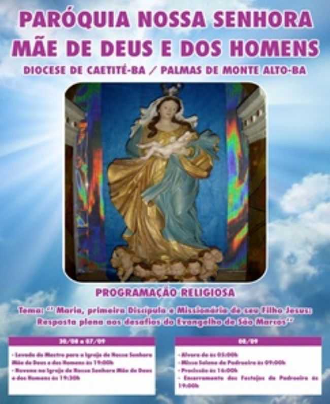 CARTAZ DA FESTA DE NOSSA SENHORA ME DE DEUS E DOS HOMENS, POR DJKIBO MANDALA - PALMAS DE MONTE ALTO - BA