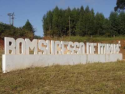 ENTRADA DA CIDADE FOTO
POR RENATO MOREIRA  - BOM SUCESSO DE ITARAR - SP