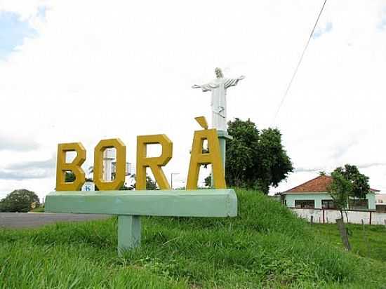 ENTRADA DE BOR-FOTO:ROGERIOSPINOZA - BOR - SP