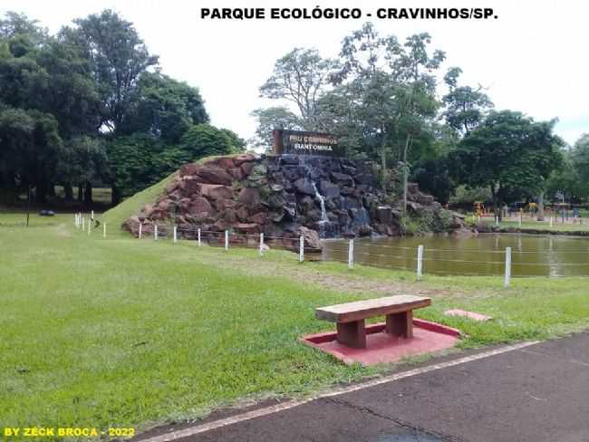 PARQUE ECOLGICO DE CRAVINHOS/SP., POR ZCK BROCA - CRAVINHOS - SP