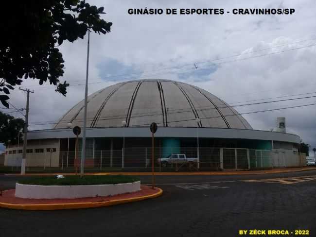 GINSIO DE ESPORTES DE CRAVINHOS/SP., POR ZCK BROCA - CRAVINHOS - SP