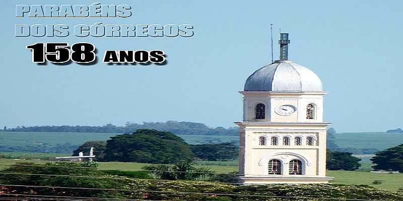 DOIS CRREGOS - SP - DOIS CRREGOS - SP