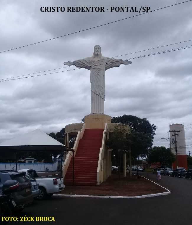 CRISTO REDENTOR - PONTAL/SP., POR ZCK BROCA - PONTAL - SP