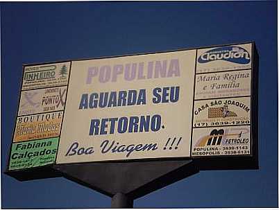 PLACA POPULINA, POR ISMAEL TOSTA GARCIA - POPULINA - SP