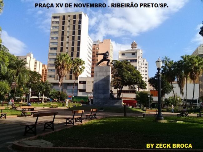 PRAA XV - CENTRO - RIBEIRO PRETOS/SP, POR ZCK BROCA - RIBEIRO PRETO - SP