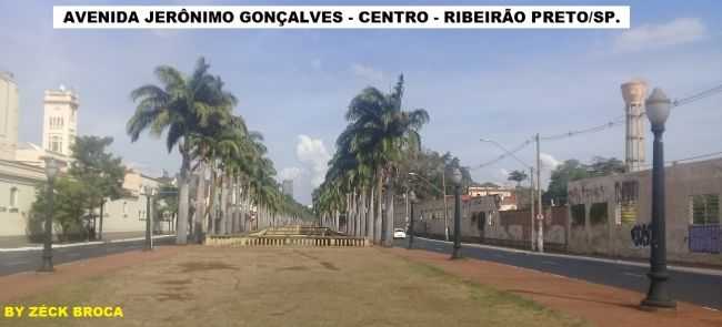 AVENIDA JERNIMO GONALVES - CENTRO - RIBEIRO PRETO/SP. - BY ZCK BROCA, POR ZCK BROCA - RIBEIRO PRETO - SP