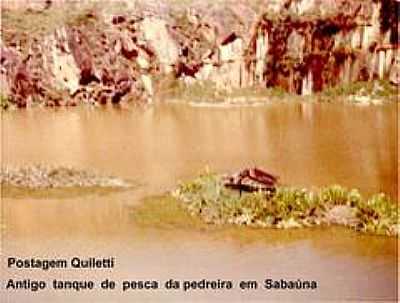 ANTIGO TANQUE DE PESCA DA PEDREIRA-FOTO:JOSE CARLOS CHILETTI  - SABANA - SP