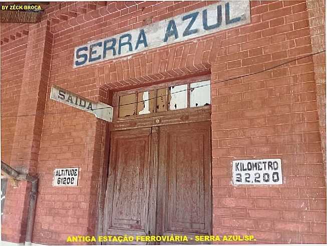 ANTIGA  ESTAO FERROVIRIA  SERRA AZU/SP., POR ZCK BROCA - SERRA AZUL - SP