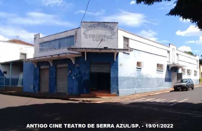 ANTIGO CINE-TEATRO - SERRA AZUL/SP., POR ZCK BROCA - SERRA AZUL - SP