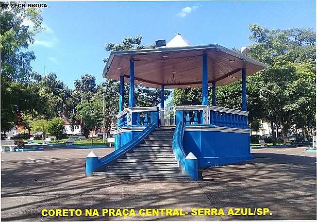 CORETO NA PRAA CENTRAL - SERRA AZUL/SP., POR ZCK BROCA - SERRA AZUL - SP