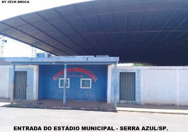 ENTRADA DO ESTDIO MUNICIPAL - SERRA AZUL/SP., POR ZCK BROCA - SERRA AZUL - SP