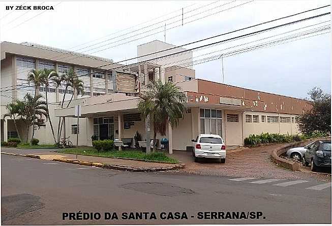 SANTA CASA - SERRANA/SP., POR ZCK BROCA - SERRANA - SP
