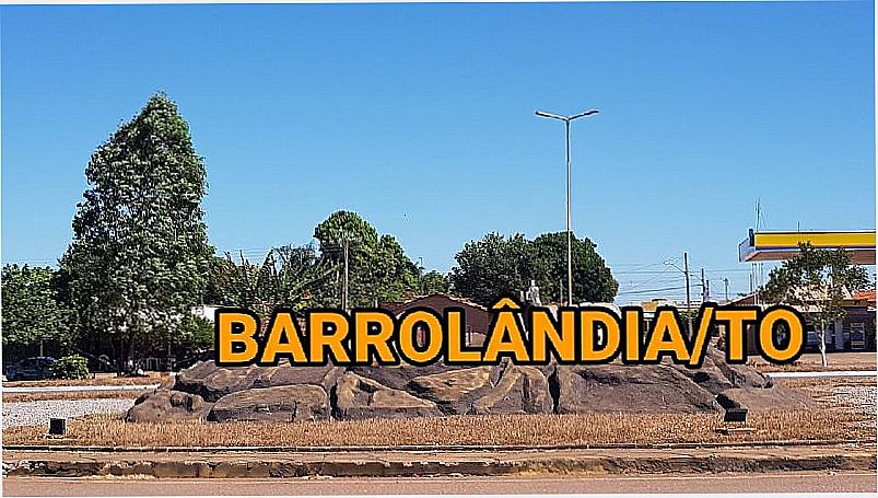 IMAGEM DA CIDADE DE BARROLNDIA - TO - BARROLNDIA - TO