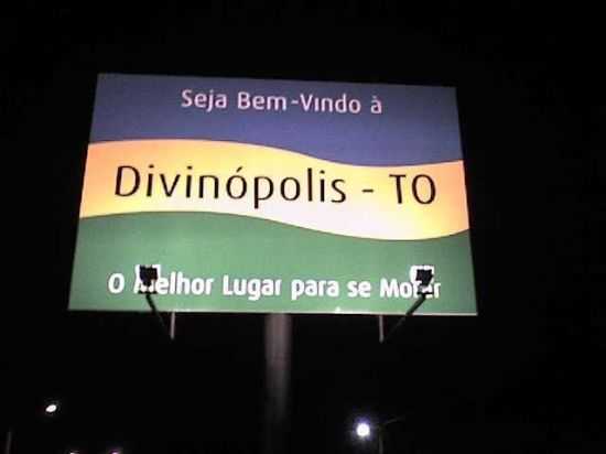 PLACA DE BOAS VINDAS, POR EDILSON - DIVINPOLIS DO TOCANTINS - TO