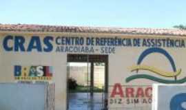 Aracoiaba - Foto Rafael Oliveira-CRAS_Aracoiaba-Ce, Por carlos blemar silveira