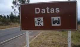 Datas - Placa de Datas no trevo da Estrada Real, Por Willians Monteiro