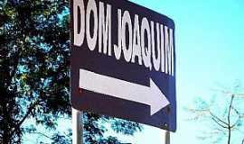 Dom Joaquim - Imagens da cidade de Dom Joaquim - MG