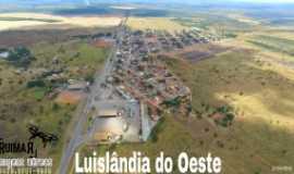 Luislndia do Oeste - Por Ruimar