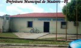 Madeiro - Prefeitura municipal de Madeiro - PI, Por Fran Silva