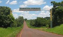 Barbosa Ferraz - Placa de Boas Vindas - PR-462 -  por Robison Burim 