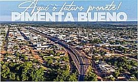 Pimenta Bueno - Imagens da cidade de Pimenta Bueno - RO